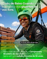 Campeonato Brasileiro de Asa Delta, reunindo os melhores pilotos do mundo em Baixo Guandu