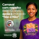 Carnaval com respeito: Baixo Guandu apoia o Protocolo “Não é Não”