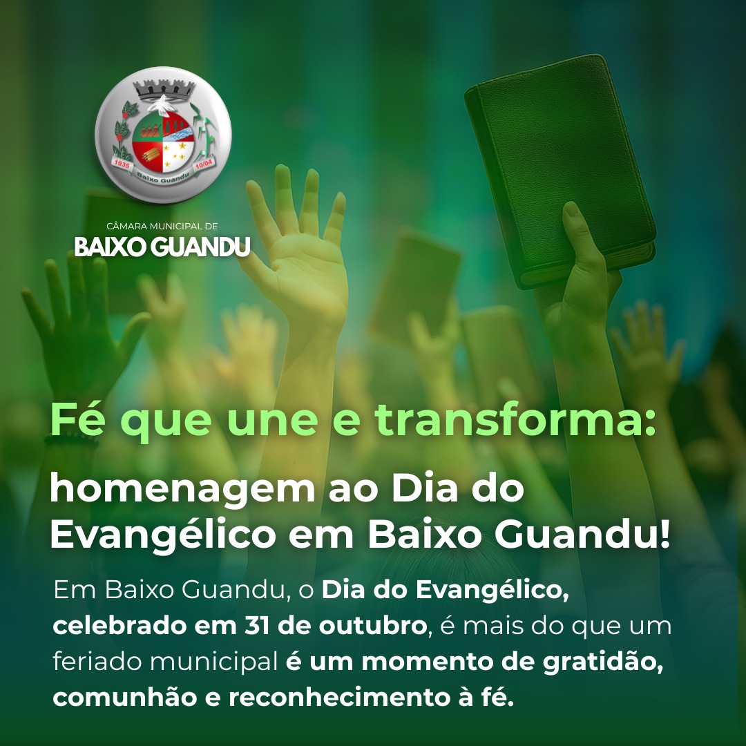 Parabéns aos Evangélicos de Baixo Guandu